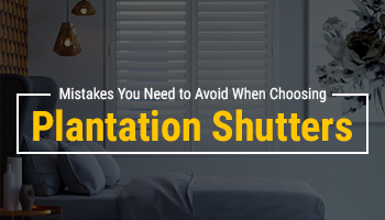 Choosing Plantation Shutters