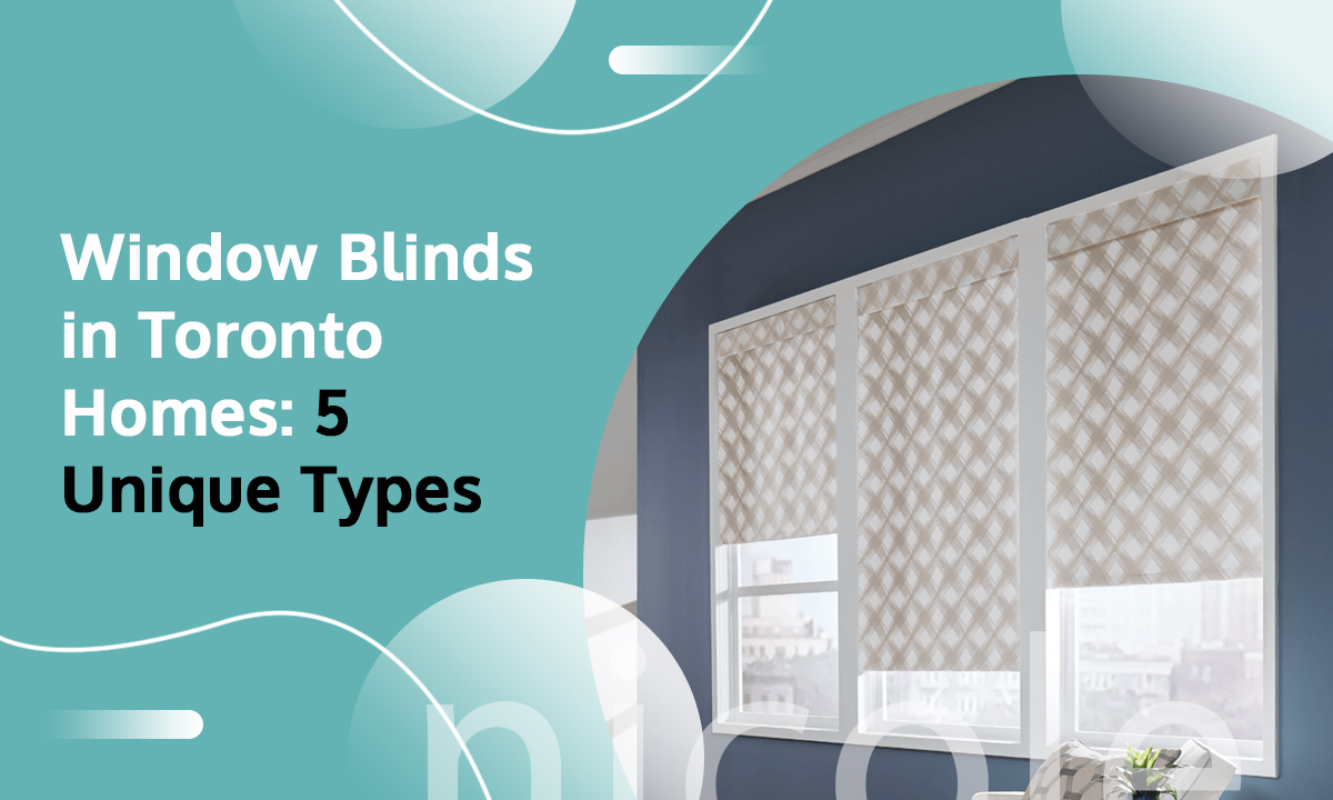 Blinds in Toronto