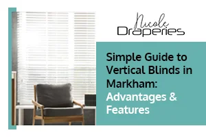 Blinds in Markham